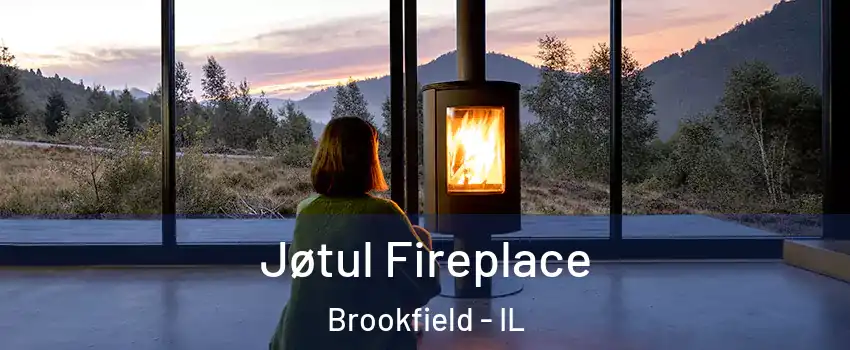  Jøtul Fireplace Brookfield - IL