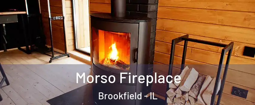  Morso Fireplace Brookfield - IL
