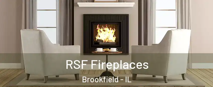  RSF Fireplaces Brookfield - IL